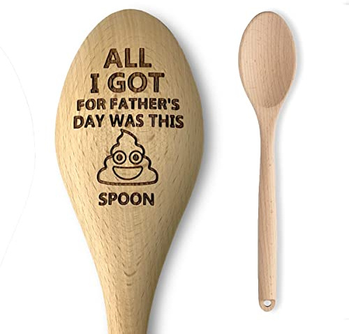 Cadeau amusant pour la fête des pères – Cuillère en bois gravée « All I Got for Father's Day was This s**t Spoon » – Cadeau rigolo pour papa, papa, grand-père de la part de son fils/fille – Idée