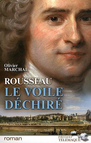 Rousseau le voile déchiré de Olivier Marchal (7 juin 2012) Broché