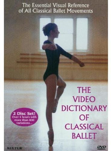 VIDEO DICTIONARY OF CLASSICAL BALLET [2 DVDs]