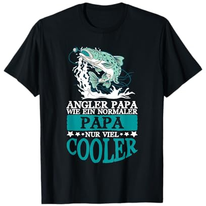 Angler Papa Cooler Vater Angeln Fischen Fischer Männer T-Shirt