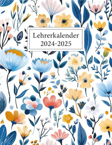 Lehrerkalender 2024 2025: Schulplaner für die Unterrichtsvorbereitung für Lehrerinnen und Lehrer