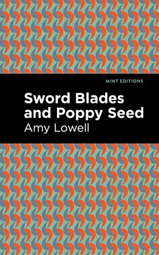 Sword Blades and Poppy Seed (Mint Editions (Reading With Pride))
