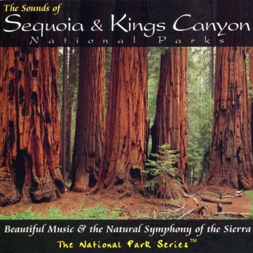 Sounds of Sequoia & Kings Canyon