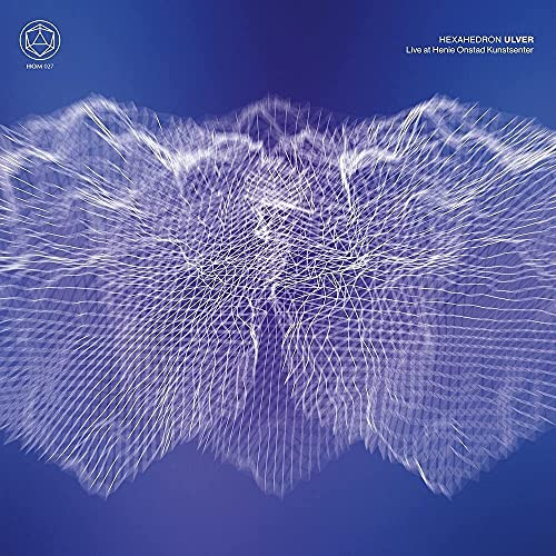 Hexahedron - Live at Henie Onstad Kunstsenter