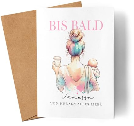 Kiddle-Design Personalisierte Mutterschutz Karte, Glückwunschkarte - Bis Bald - zur Geburt Babyparty Schwangerschaft, Abschiedskarte für Mutter, Kollegin Geschenkkarte Babypause Baby