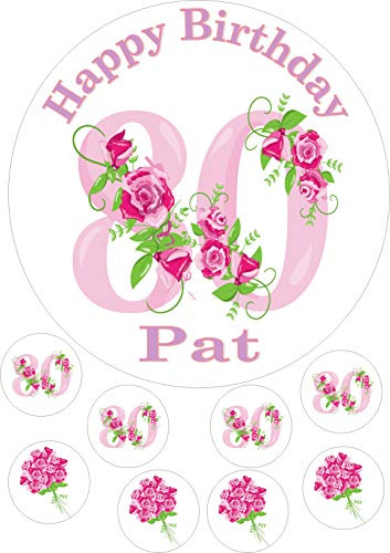 cdb 80th Birthday pink roses Round 7.5 Inch with 8 smaller cupcake toppers edible Iced Topper fondant Frosting Icing Personalised