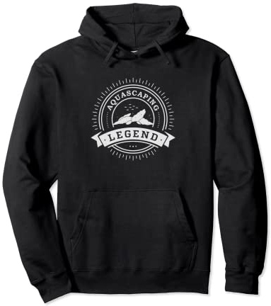 Aquascaping Legend Aquascaper Aquaristic Gifts Aquarium Pullover Hoodie