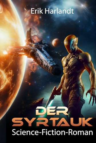Der Syrtauk: Science-Fiction-Roman