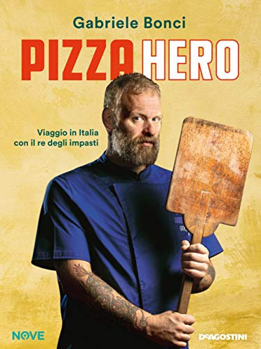 Pizza Hero: Viaggio in Italia con il re degli impasti
