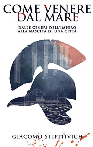 Come Venere dal Mare (Ciclo della Serenissima)