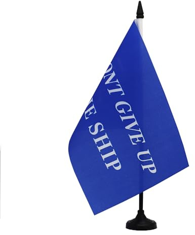 AZ FLAG - Tischflagge Pirat Don't Give Up The Ship 21 x 14 cm – Kleine Flagge verschenken Sie das Büroschiff nicht, 100% Polyester mit 25 cm Fahne und Sockel aus schwarzem Kunststoff