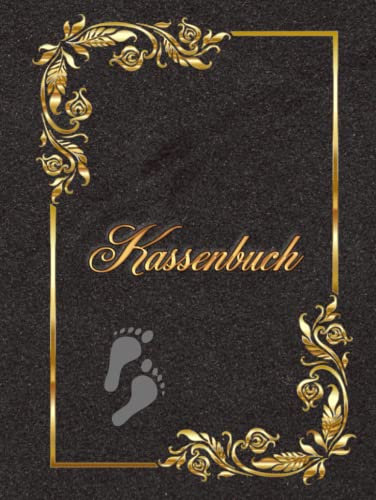 Kassenbuch Fußpflege Praxis Finanzplaner Mobiles Kosmetik-, Nagel- und Fußpflegestudio Notizbuch Fußpfleger Podologe Kleinunternehmen Budgetplaner ... Ausgabenbuch Geschenkidee A4 Schwarz 01