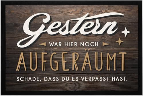 MoonWorks® Fußmatte mit Spruch lustig Gestern war Hier noch aufgeräumt Ironie Holz-Optik rutschfest & waschbar Schwarz 60x40cm