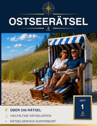 OSTSEERÄTSEL - Heft 1: Über 240 abwechslungsreiche Rätsel für Erwachsene – klassischer Rätselspaß mit Schwedenrätseln, Sudoku, Wortsuche, ... informativen Wissensblöcken und Lösungen