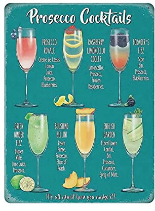 Prosecco Cocktail Tin Sign Metal Plaque Art Hanging Iron Painting Retro Home Kitchen Garden Garage Wall Decor 16x12
