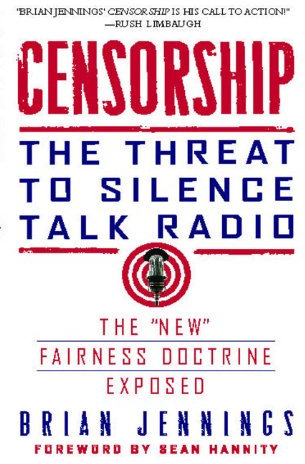 Censorship: The Threat to Silence Talk Radio (English Edition)