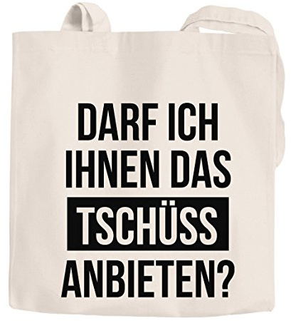 MoonWorks Jutebeutel Spruch-Beutel Darf ich Ihnen das Tschüss anbieten Baumwolltasche natur 2 lange Henkel