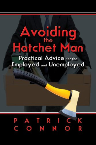 Avoiding the Hatchet Man