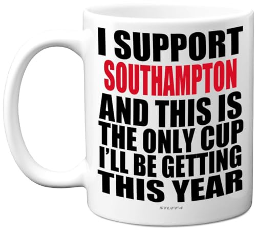 Stuff4 Funny Football Mug Gift for Southampton Fans, Footy Only Cup | Joke Xmas Birthday Mugs Present Gifts for Son Dad Brother Uncle Colleague Friend Cousin