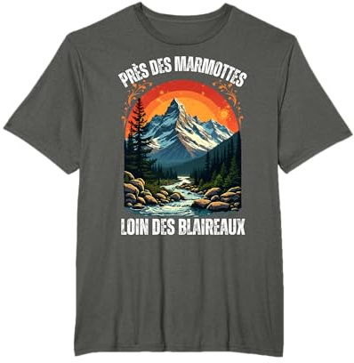 Près Des Marmottes Loin Des Blaireau Camping Montagne Nature T-Shirt