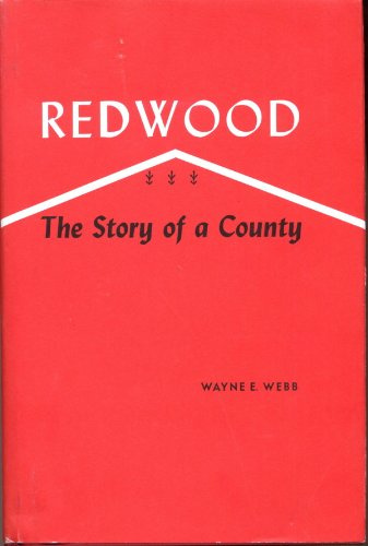 Redwood: The Story of a County