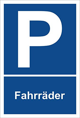 Melis-Folienwerkstatt Schild – Fahrräder – Parkplatzschild Parken – 15x20cm, 30x20cm und 45x30cm – Bohrlöcher Aufkleber Hartschaum Aluverbund -S00266