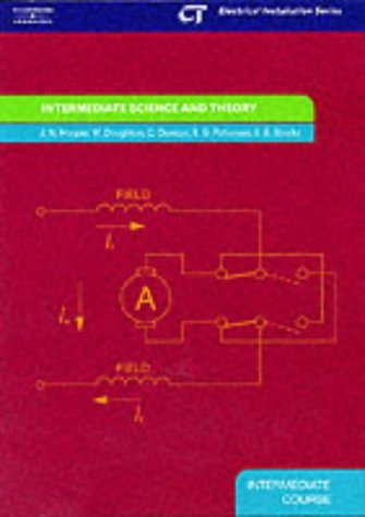 Intermediate Science and Theory: Electrical Installation Series: Intermediate Course by Malcom Doughton (1-Oct-2000) Paperback
