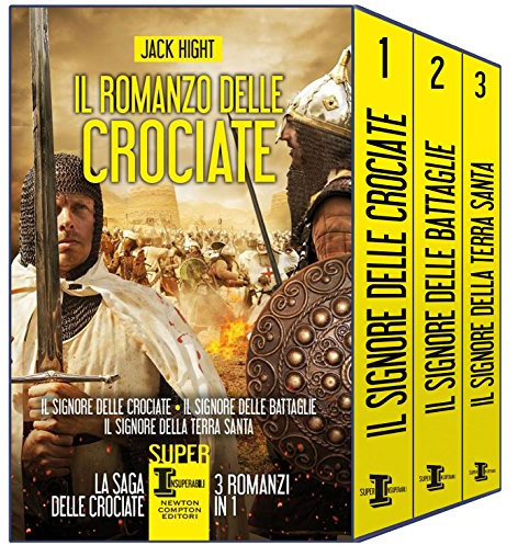 Il romanzo delle crociate (eNewton Narrativa)