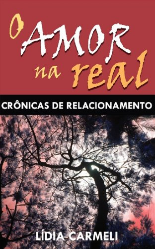 O Amor na Real (Portuguese Edition)