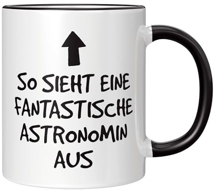 CupHaven® Astronomie Tasse Fantastische Astronomin Astronom Hobby-Astronom Sternkunde Kaffeetasse Kaffeebecher Becher Geschenk Geschenkidee