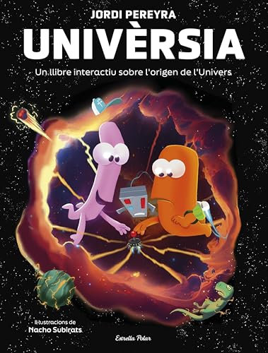 Univèrsia. Crea el teu univers (Llibres de coneixement) (Catalan Edition)