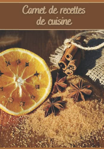 Carnet de recettes de cuisine: Carnet de cuisine | livre de cuisine à compléter | 100 pages vierges | Noter vos recettes et créations de plats, ... Pâtissier, Cuisinier . Spécial Noël