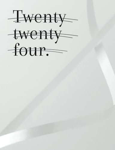 Twenty twenty four. Ultimativer Studienplaner 2024: Stunden- Wochen- und Semesterplaner für Universität - Zielsetzung, Organisation und Produktivität ... Uni-Organizer, Planner -weiss