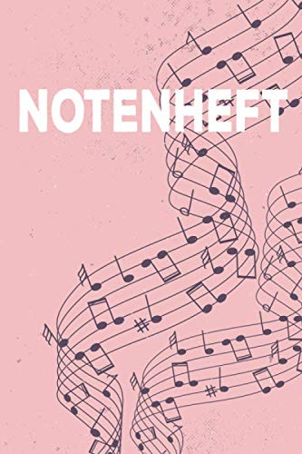 Notenheft: DIN A4 Notenheft mit 100 Seiten Notenlinien, 11 Notensysteme pro Seite, Dickes Notenbuch, Format 6x9, ca. DIN A, Notenlinien Musiknoten Motiv