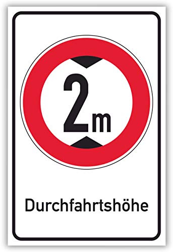 SCHILDER HIMMEL anpassbares Durchfahrtshöhe Schild 29x21cm Alu-Verbund mit Schrauben, 2 Meter Nr 695 eigener Text/Bild verschiedene Größen/Materialien