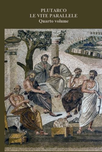 Le vite parallele: Quarto volume (4 di 4)