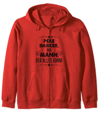 Spruch Pole Dancer Der Mann Der Alles Kann Kapuzenjacke