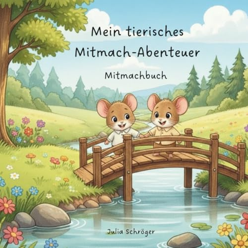 Mein tierisches Mitmach-Abenteuer: Ein Mitmachbuch ab 2 Jahren zum pusten, klatschen, klopfen und drehen. Liebevolle Tierbilder zur spielerischen Motorik Förderung.