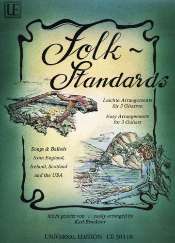 UNIVERSAL EDITION BRUCKNER KARL - FOLK-STANDARDS - 3 GUITARES