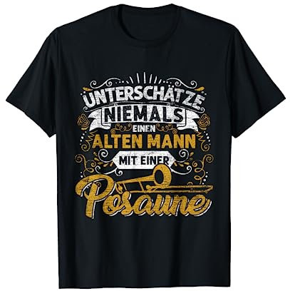Geschenk Posaunenspieler Orchester Blasmusik Männer Posaune T-Shirt