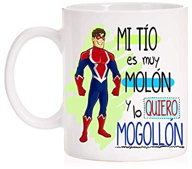 MardeTé Taza Mi Tío es Muy molón y lo Quiero mogollón. Taza Divertida para Titos de Regalo Original