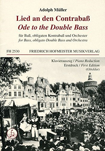 Lied an den Contrabaß für Baß, Kontrabaß und Orchester: für Baß, Kontrabaß und Klavier
