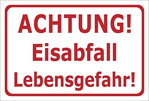 Melis-Folienwerkstatt Schild Achtung - EIS-abfall - 15x10cm - Bohrlöcher - 3mm Aluverbund – 20 VAR S00018-154-E