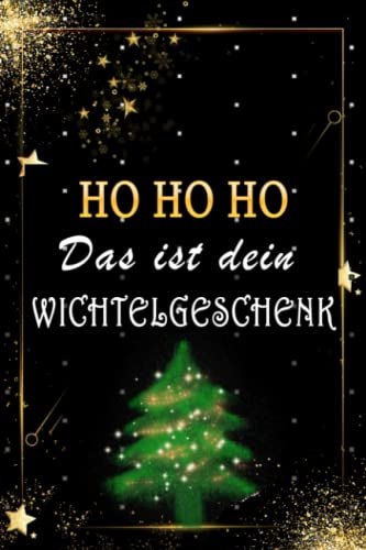 Wichtelgeschenk Notizbuch: Wichtelgeschenk Ideen | Notizbuch Weihnachten | lustig Wischtelgeschenk | 110 linierte Seiten | Wichtelgeschenk unter 5 euro