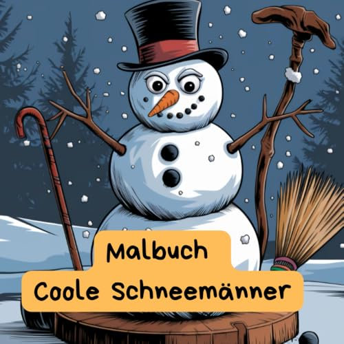 Malbuch Coole Schneemänner