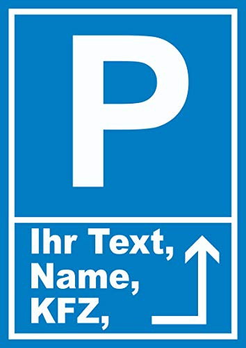 HB-Druck Parkplatz Schild mit Wunschtext Pfeil rechts um die Ecke A5 (148x210mm)
