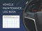 Vehicle Maintenance Log Book: Repair and Service Log Book for Cars, RV, Jeep, Trucks & Motorcycles, Small Size 8.25x6