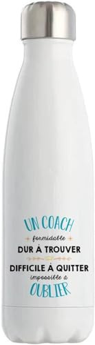 Bouteille Isotherme Un Coach Formidable 500 ml – Gourde Inox Durable et Élégante – Gardez Café et Thé à Température Idéale – Parfaite Idée Cadeau Coach, Mentor, Fin d’Année