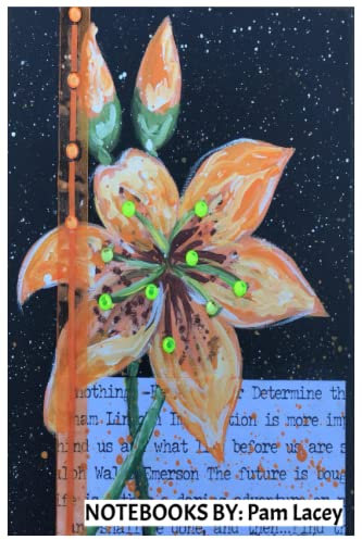 Notebooks by: Pam Lacey: Orange Daylily