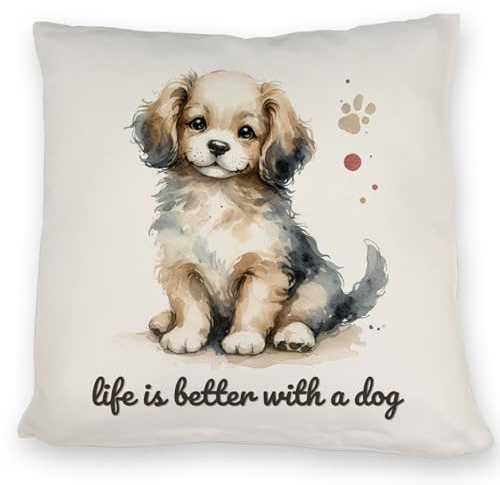 niedlicher Hund Kissen mit Spruch Life is Better with a Dog Süßes Sitzendes Haustier-Design niedliches Kleines Sitzendes Tier